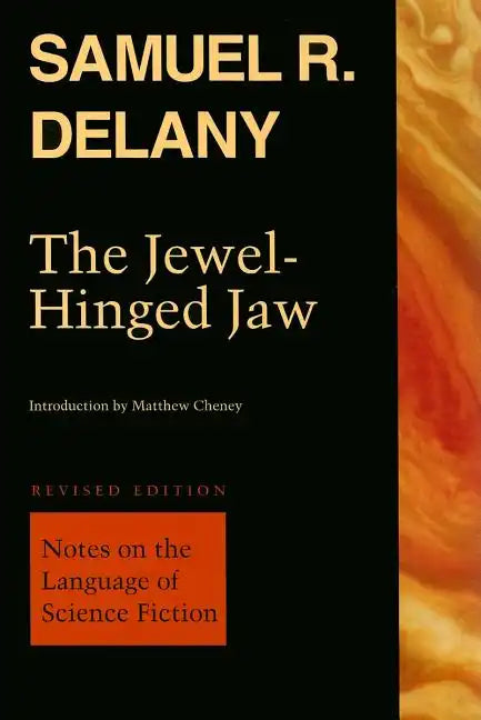 The Jewel-Hinged Jaw: Notes on the Language of Science Fiction - Paperback