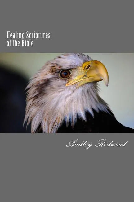 Healing Scriptures of the Bible - Paperback