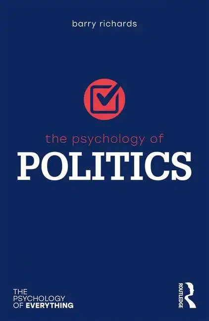 The Psychology of Politics - Paperback