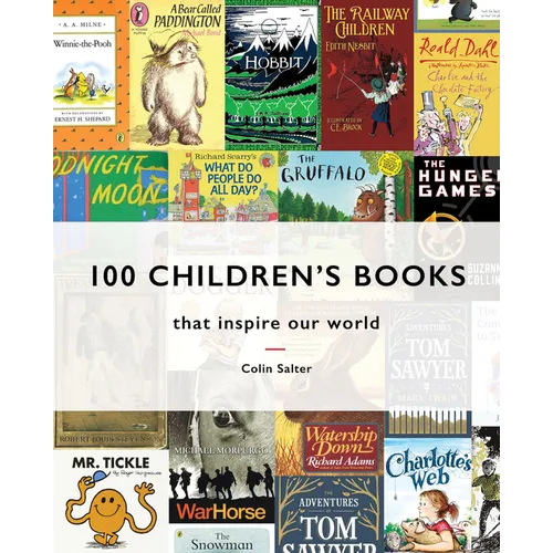 100 Children's Books: That Inspire Our World - Hardcover