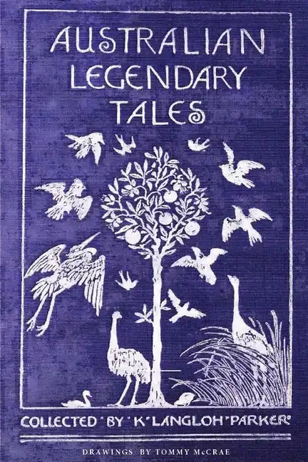 Australian Legendary Tales - Paperback