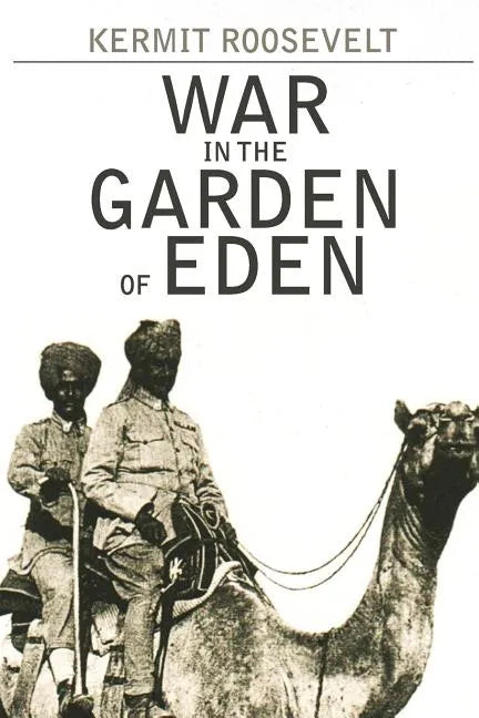 War in the Garden of Eden - Paperback