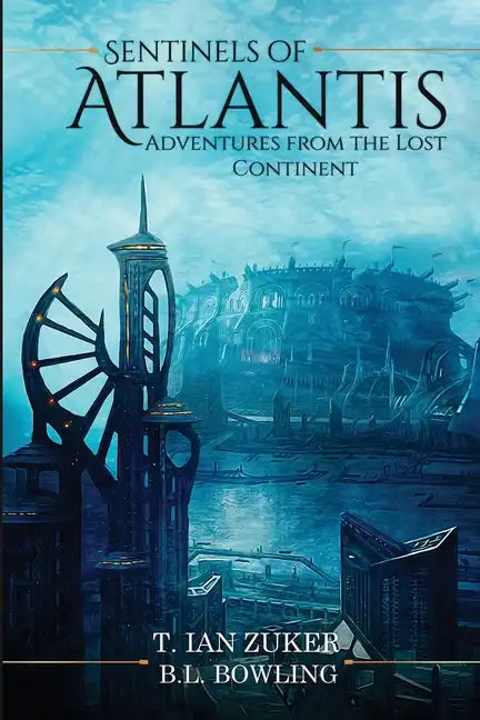 Sentinels of Atlantis - Paperback