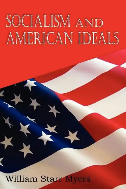 Socialism and American Ideals - Paperback