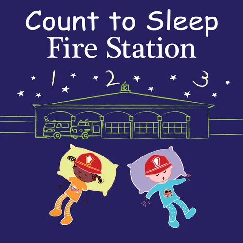 Count to Sleep Fire Station - Board Book