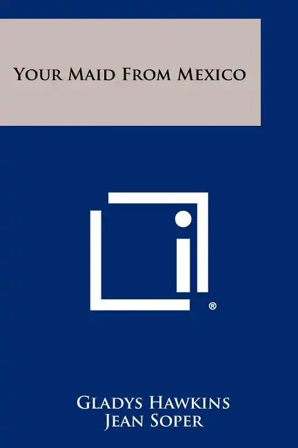 Your Maid from Mexico - Paperback