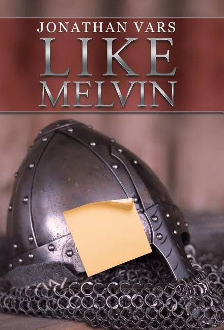 Like Melvin - Hardcover