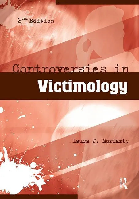 Controversies in Victimology - Paperback