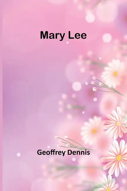 Mary Lee - Paperback