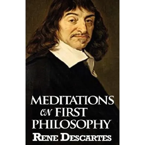 Meditations on First Philosophy - Paperback