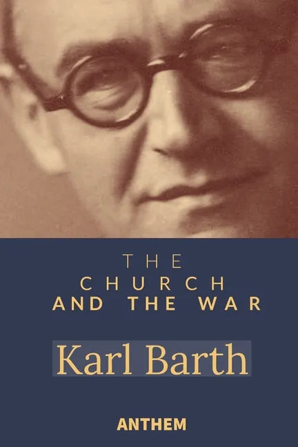 The Church and the War - Paperback