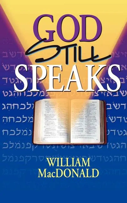 God Still Speaks - Paperback