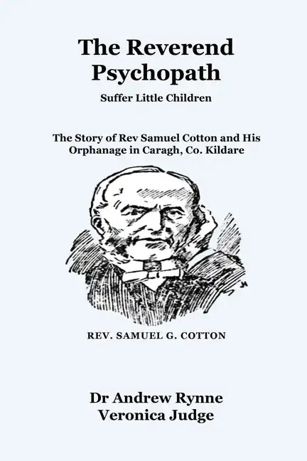 The Reverend Psychopath: Suffer Little Children - Paperback