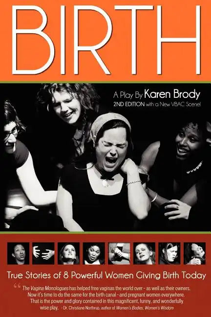 Birth: A Play By Karen Brody - Paperback