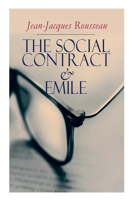 The Social Contract & Emile - Paperback