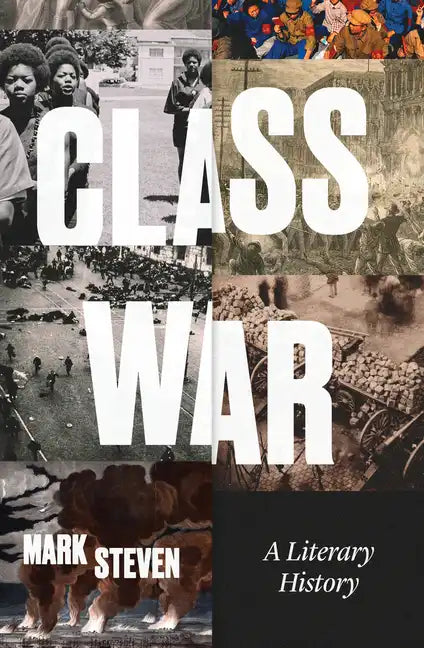 Class War: A Literary History - Paperback
