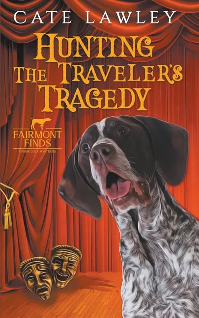 Hunting the Traveler's Tragedy - Paperback