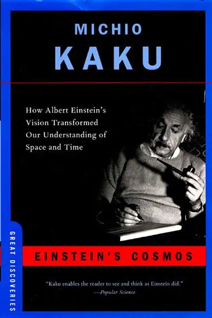 Einstein's Cosmos: How Albert Einstein's Vision Transformed Our Understanding of Space and Time - Paperback