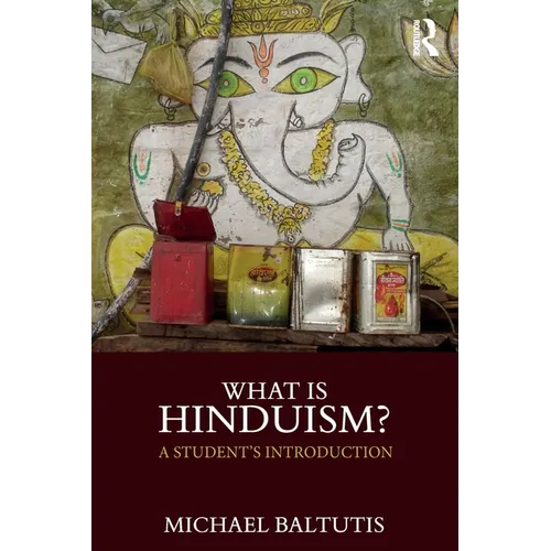 What Is Hinduism?: A Student's Introduction - Paperback