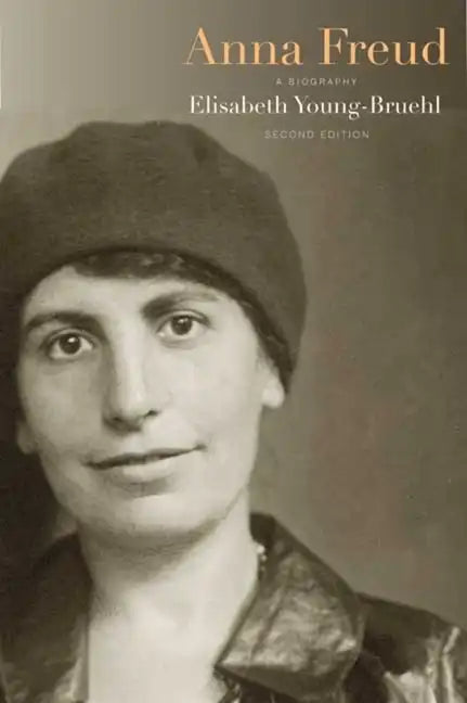 Anna Freud: A Biography - Paperback