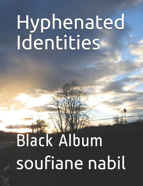Hyphenated Identities: Black Album - Paperback