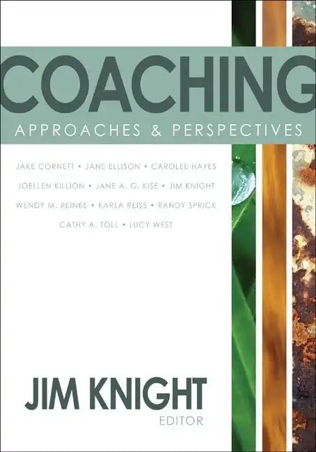 Coaching: Approaches & Perspectives - Paperback