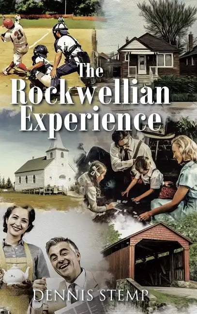The Rockwellian Experience - Hardcover