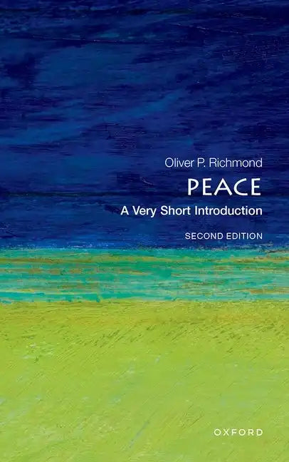 Peace: A Very Short Introduction - Paperback