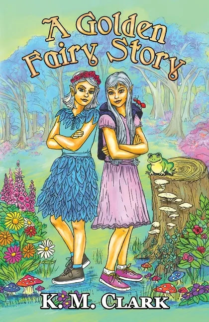 A Golden Fairy Story - Paperback