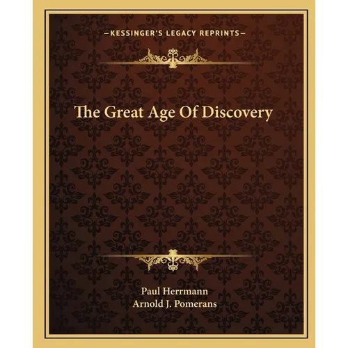The Great Age Of Discovery - Paperback