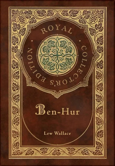 Ben-Hur (Royal Collector's Edition) (Case Laminate Hardcover with Jacket) - Hardcover