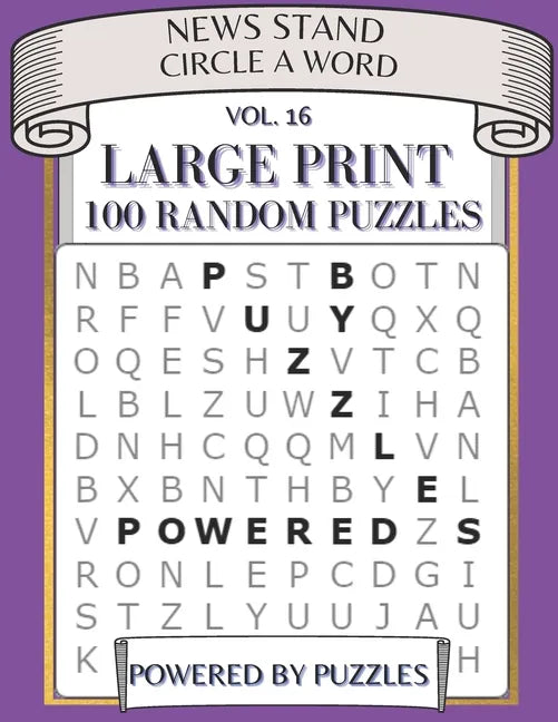 News Stand Circle a Word Vol.16: Large Print 100 Puzzles - Paperback