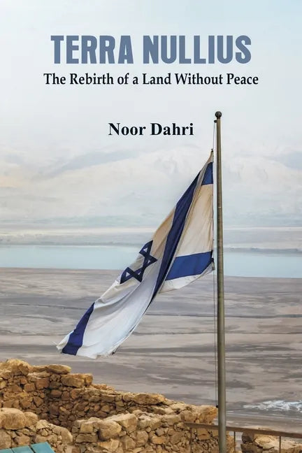 Terra Nullius: The Rebirth of a Land Without Peace - Paperback