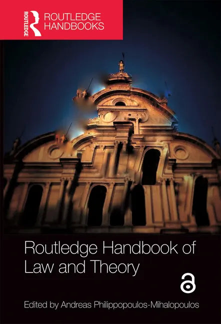 Routledge Handbook of Law and Theory - Paperback