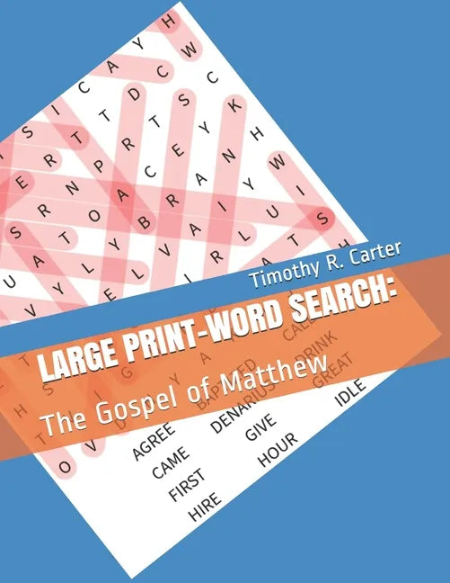 LARGE PRINT Word Search: The Gospel of Matthew - Paperback