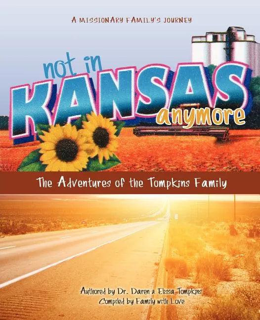 Not in Kansas Anymore - Paperback