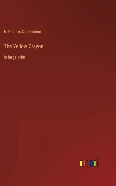 The Yellow Crayon: in large print - Hardcover
