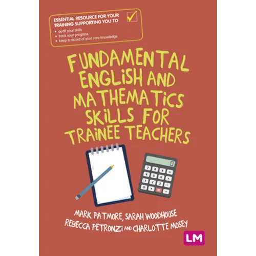 Fundamental English and Mathematics Skills for Trainee Teachers - Paperback
