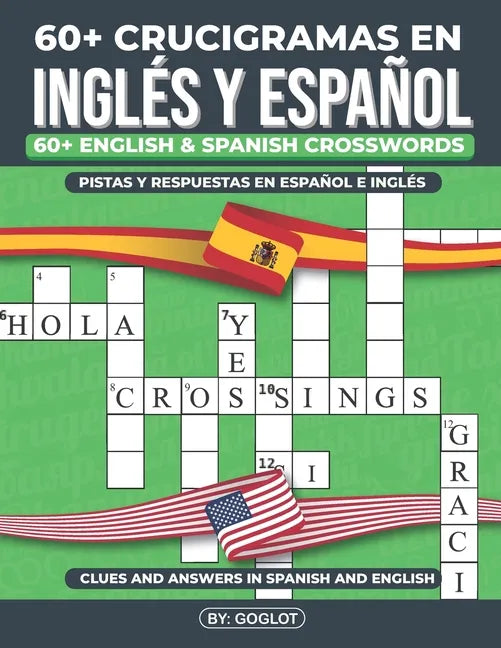 Mas De 60 CRUCIGRAMAS EN INGLÉS y ESPAÑOL: Over 60 Bilingual English and Spanish Crosswords - Paperback