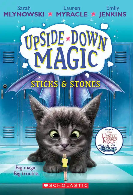 Sticks & Stones (Upside-Down Magic #2): Volume 2 - Paperback