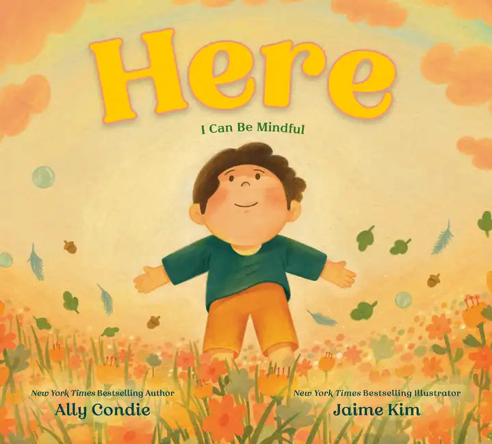 Here: I Can Be Mindful - Hardcover