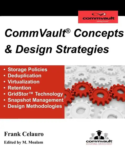 CommVault Concepts & Design Strategies - Paperback