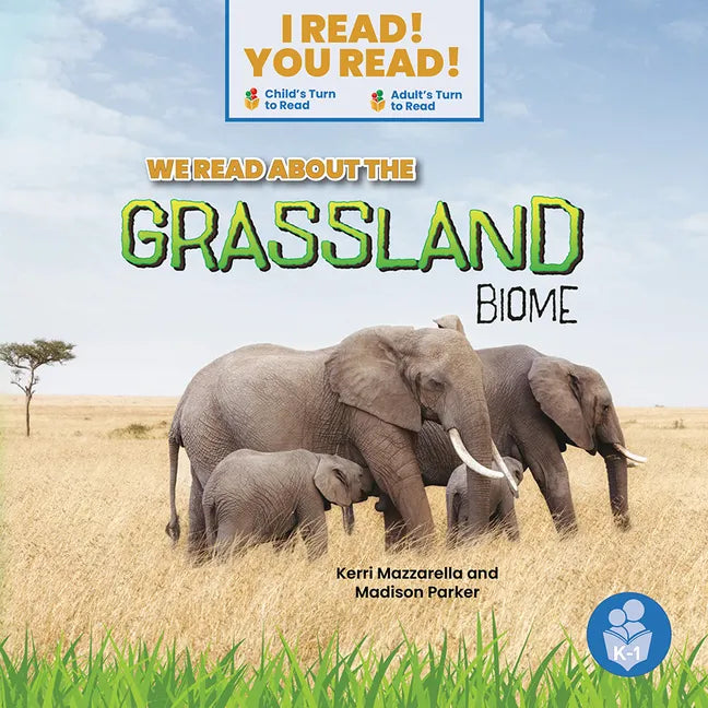 We Read about the Grassland Biome - Paperback