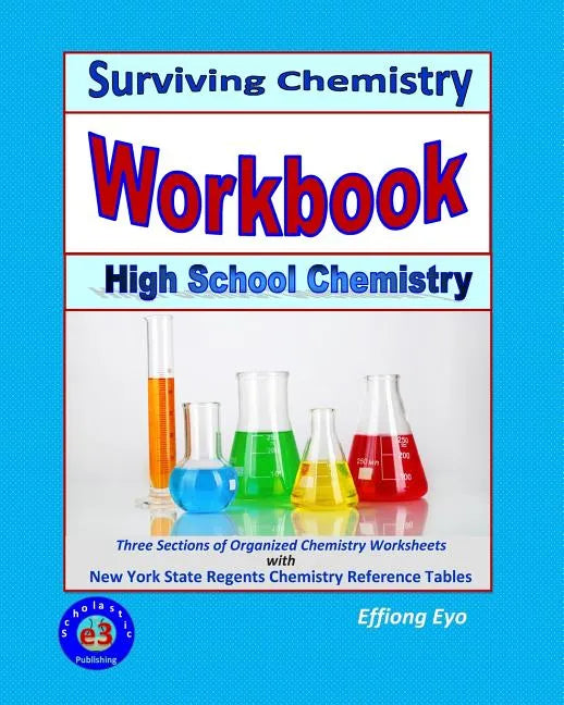 Surviving Chemistry Workbook: High School Chemistry: 2015 Revision - with NYS Chemistry Reference Tables - Paperback