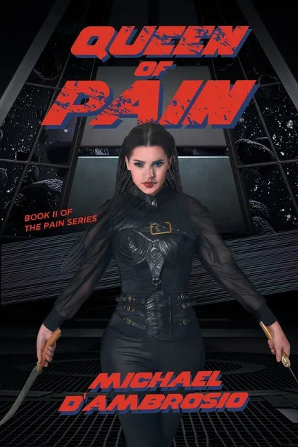 Queen of Pain: Book II of The Pain Series - Paperback