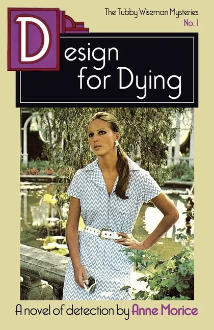 Design for Dying: A Tubby Wiseman Mystery - Paperback
