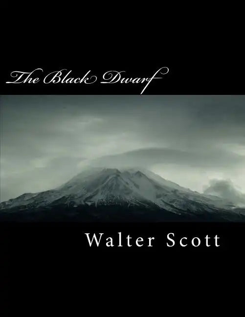 The Black Dwarf - Paperback