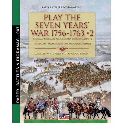 Play the Seven Years' War 1756-1763 - Vol. 2 - Paperback
