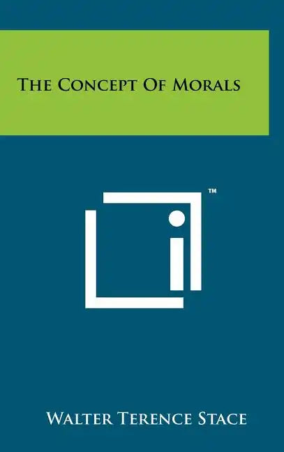 The Concept of Morals - Hardcover