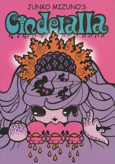 Junko Mizuno's Cinderella - Paperback